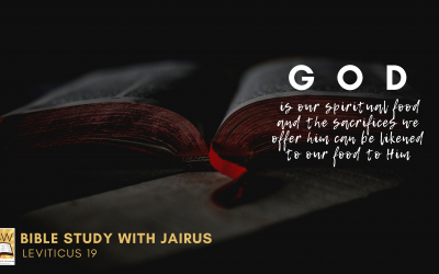 Bible Study with Jairus – Leviticus 19