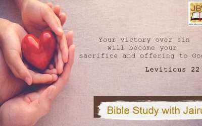Bible Study with Jairus – Leviticus 22