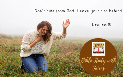 Bible Study with Jairus – Leviticus 15