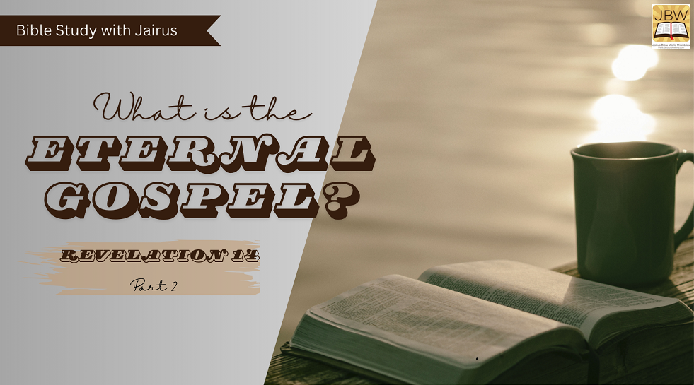 Bible Study with Jairus  Revelation 14 (part 2)  Two High-speed Trains and the Harvest of Two Kinds of Angels
