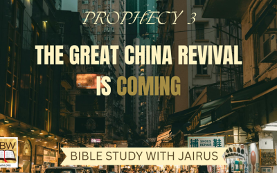 God’s End Time Plan_End Time #Prophecy 3 #China Revival #The Great China Revival is Coming